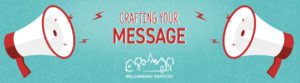 Crafting Your Message for Optimal Marketing Results