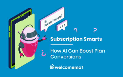 Subscription Smarts: How AI Can Boost Plan Conversions